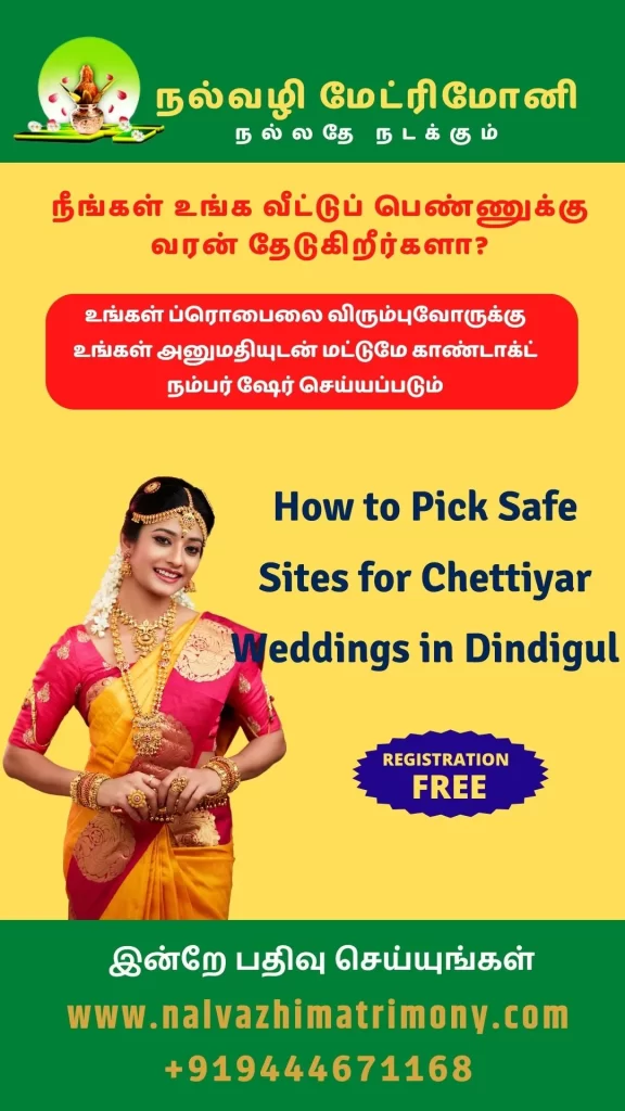 How to Pick Safe Sites for Chettiyar Weddings in Dindigul