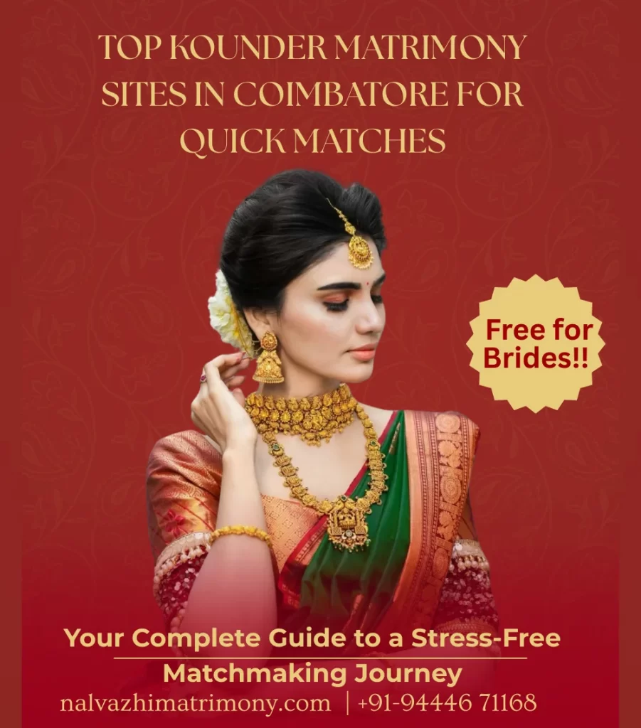 Top Kounder Matrimony Sites in Coimbatore for Quick Matches