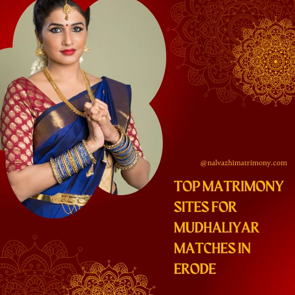 Top Matrimony Sites for Mudhaliyar Matches in Erode