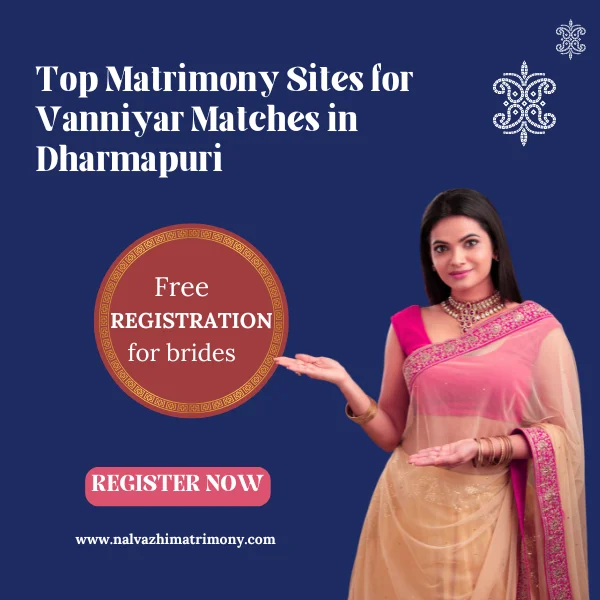 Top Matrimony Sites for Vanniyar Matches in Dharmapuri