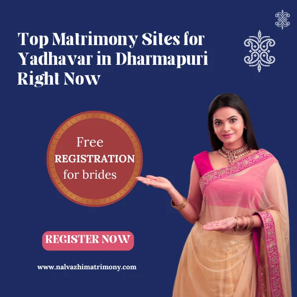 Top Matrimony Sites for Yadhavar in Dharmapuri Right Now